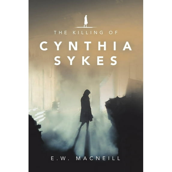 The Killing of Cynthia Sykes (Paperback)