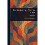 The Kiltartan Poetry Book, Paperback