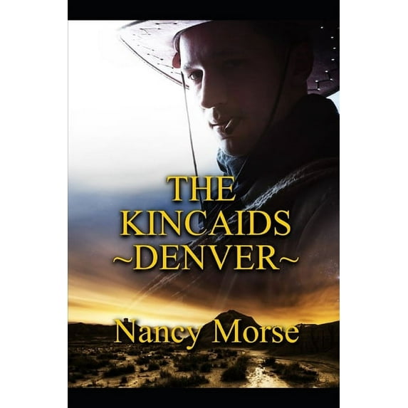 The Kincaids - Denver (Paperback)