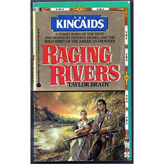 Pre-Owned Raging Rivers (The Kincaids) Paperback - USED