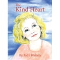 thumbnail image 1 of The Kind Heart, (Hardcover), 1 of 1