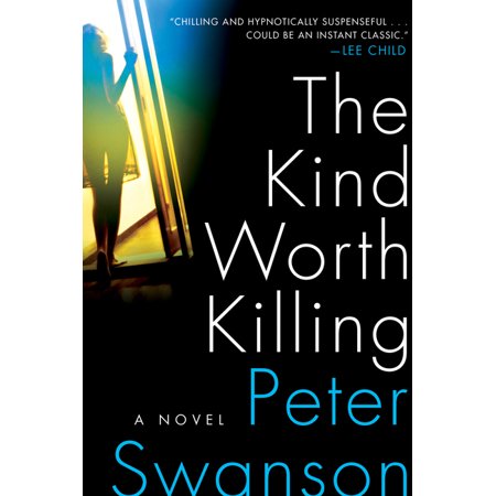 The Kind Worth Killing, (Paperback)