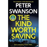 The Kind Worth Saving