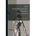 thumbnail image 1 of The Kindergarten-primary Magazine; 22, (Paperback), 1 of 1