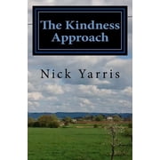 The Kindness Approach, Paperback