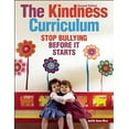thumbnail image 1 of Pre-Owned The Kindness Curriculum: Stop Bullying Before It Starts (Paperback) 1605541249 9781605541242, 1 of 1