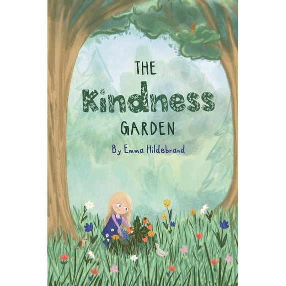 The Kindness Garden, (Paperback)