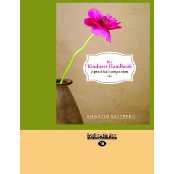 Pre-Owned The Kindness Handbook: A Practical Companion (Easyread Large Edition) (Paperback) 1442951907 9781442951907