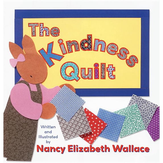 The Kindness Quilt, (Hardcover)