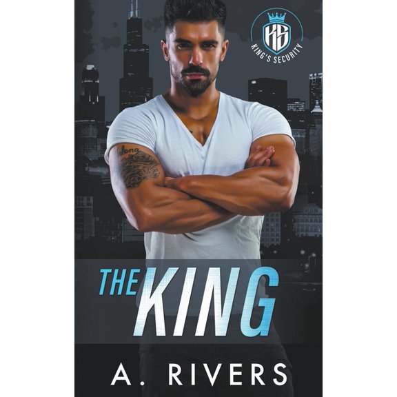King's Security The King, Book 1, (Paperback)