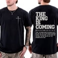 thumbnail image 1 of The King Is Coming Vintage Christian Double Sided T-Shirt – Revelation Scripture Faith Graphic Tee, Religious Shirt Gift for Men & Women, 1 of 6