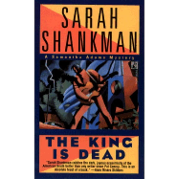 Pre-Owned The King is Dead: A Samantha Adams Mystery (Unknown) 0671734601 9780671734602