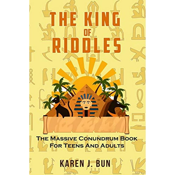 Pre-Owned The King Of Riddles: The Massive Conundrum Book For Teens And Adults (Paperback) 1794670521 9781794670525