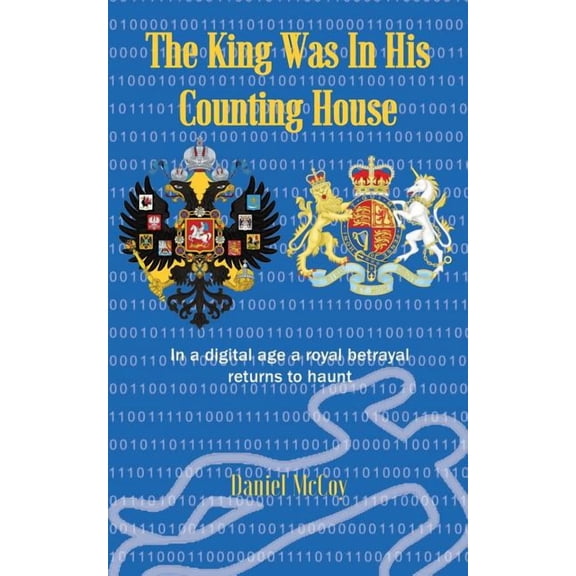 The King Was In His Counting House Paperback 1843279371 9781843279372 Daniel McCoy