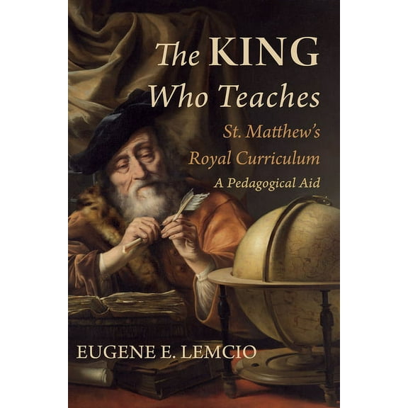The King Who Teaches (Hardcover)