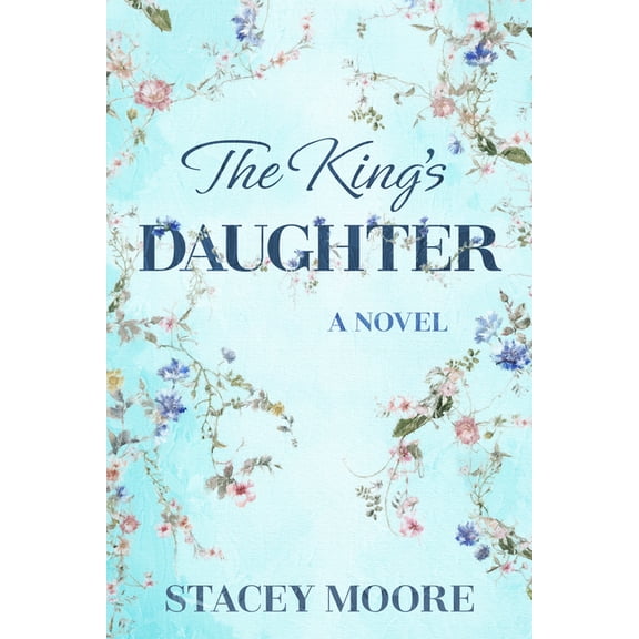 The King's Daughter, (Paperback)