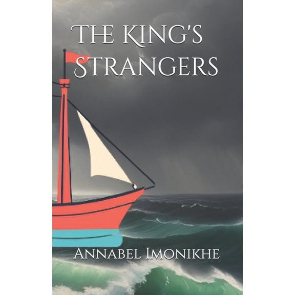 The King's Strangers, (Paperback)