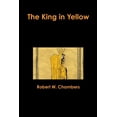 thumbnail image 1 of The King in Yellow, (Paperback), 1 of 1