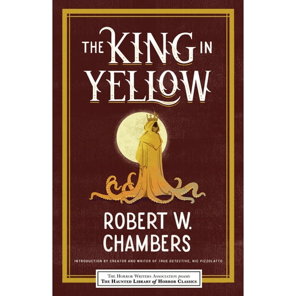 Haunted Library Horror Classics The King in Yellow, (Paperback)