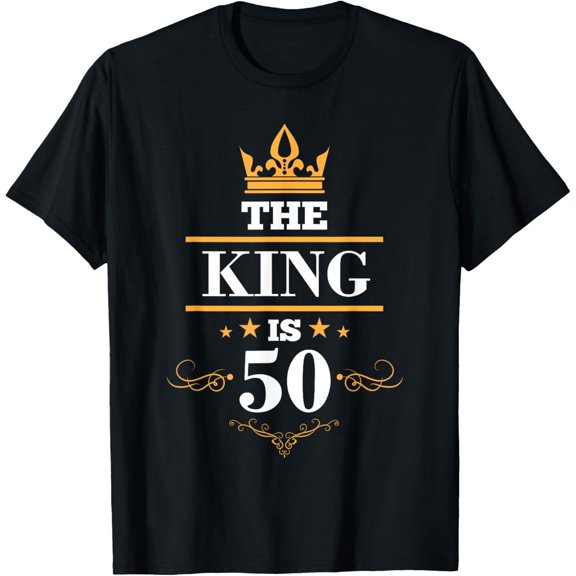 The King is 50 Birthday Crown 50 Years Old Gift T-Shirt