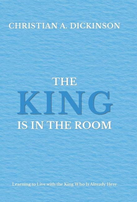 The King is in the Room, (Hardcover)