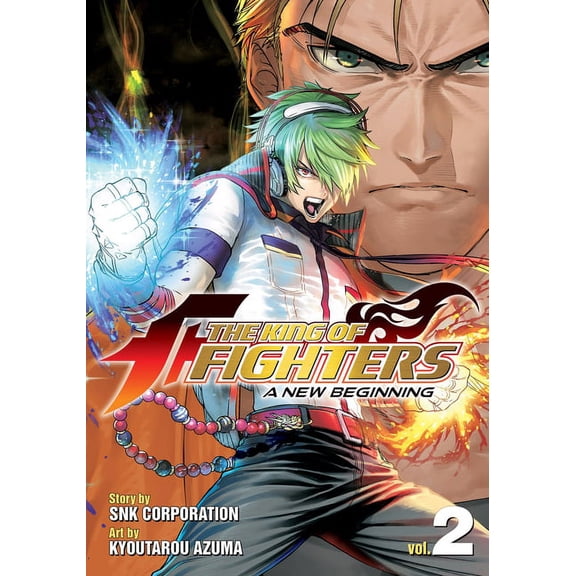 The King of Fighters: A New Beginning The King of Fighters a New Beginning Vol. 2, Book 2, (Paperback)