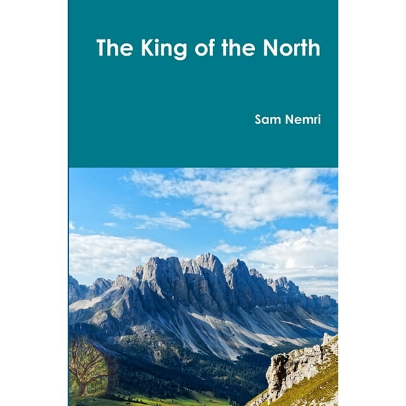 The King of the North, (Paperback)