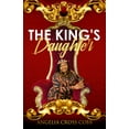 thumbnail image 1 of The King's Daughter, (Paperback), 1 of 1