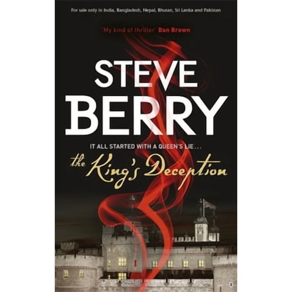Pre-Owned The King's Deception [Paperback] [Jun 06, 2013] STEVE BERRY (Paperback) 144475470X 9781444754704