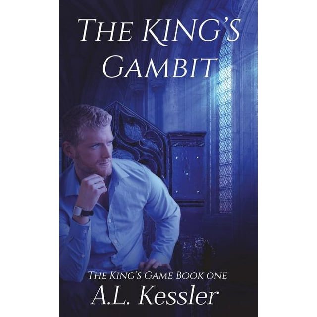 The King's Gambit (Series #1) (Paperback)