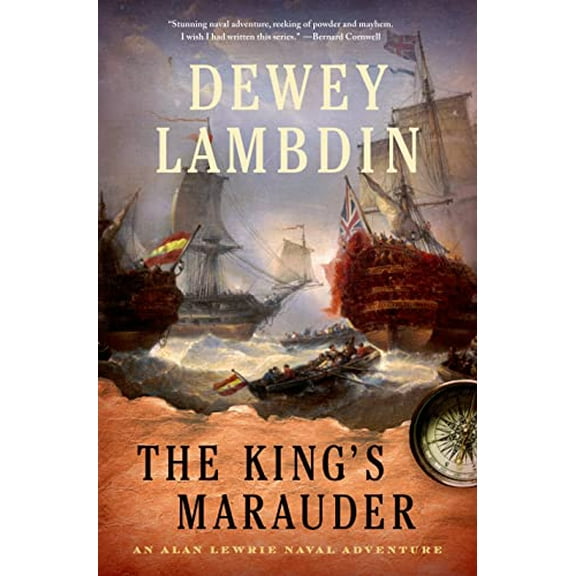 Pre-Owned The King's Marauder: An Alan Lewrie Naval Adventure (Hardcover) 1250030056 9781250030054
