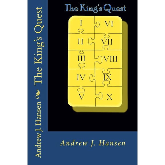 The King's Quest : A Quest to End All Quests!