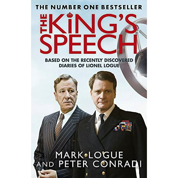 Pre-Owned The King's Speech: How one man saved the British monarchy (Paperback) 0857381113 9780857381118