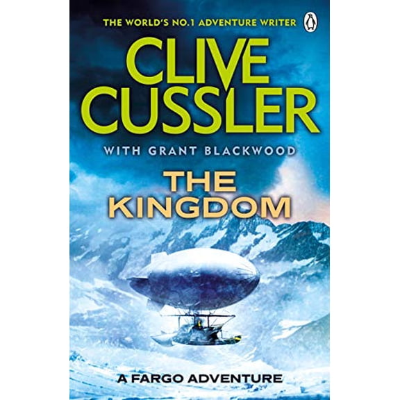 The Kingdom (Fargo Adventure, Bk. 3)