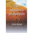 thumbnail image 1 of The Kingdom Reality The Master's Footprints: The way to live, Book 3, (Paperback), 1 of 1