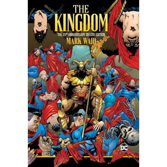 The Kingdom: The 25th Anniversary Deluxe Edition, (Hardcover)