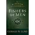 thumbnail image 1 of The Kingdom and the Crown: Fishers of Men (Series #1) (Paperback), 1 of 1