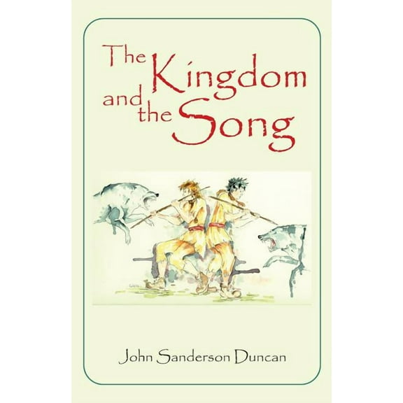 The Kingdom and the Song
