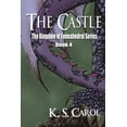 thumbnail image 1 of The Kingdom of Enneahedral The Castle: The Kingdom of Enneahedral Series, Book 4, (Paperback), 1 of 1