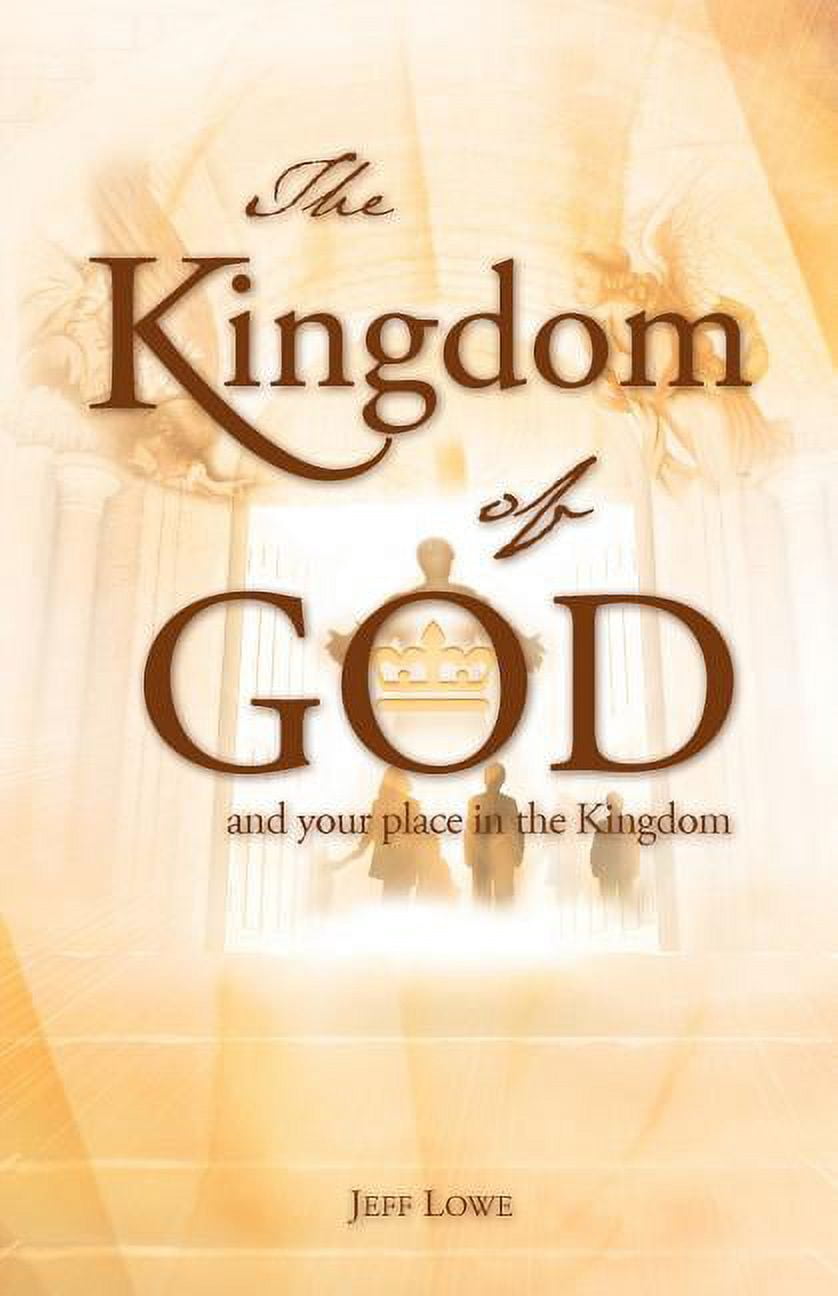 The Kingdom of God