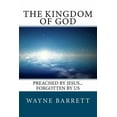 thumbnail image 1 of The Kingdom of God: Preached by Jesus...Forgotten by Us, 1 of 1