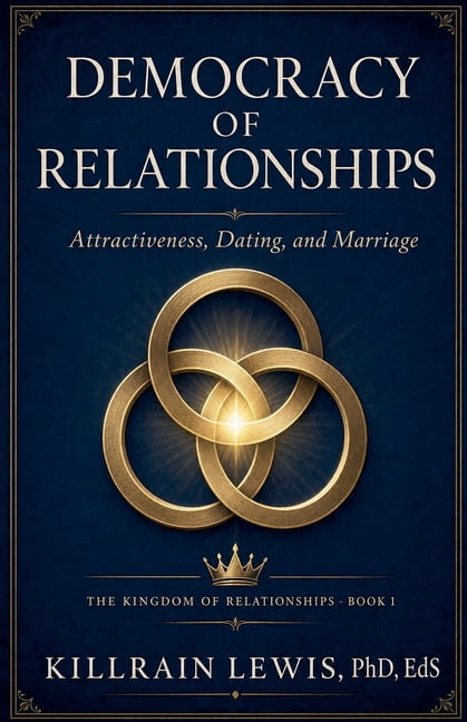 The Kingdom of Relationships Democracy of Relationships, Book 1, (Paperback)