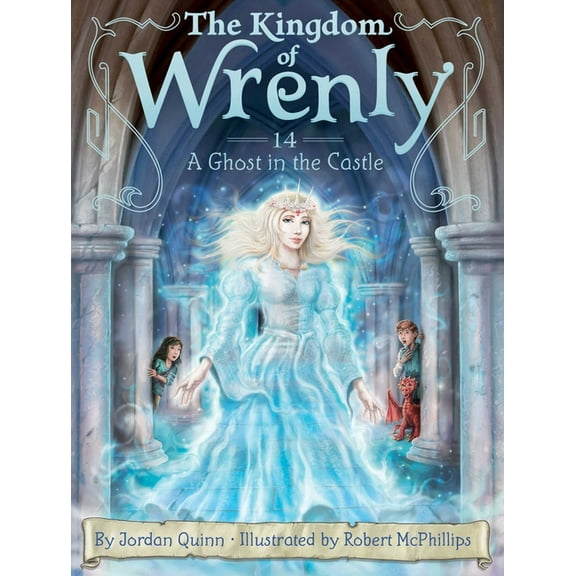The Kingdom of Wrenly: A Ghost in the Castle (Series #14) (Paperback)