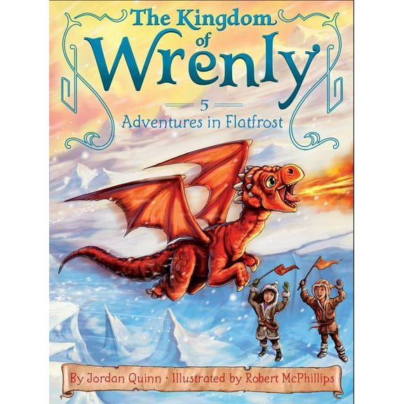 Kingdom of Wrenly Adventures in Flatfrost, Book 5, (Hardcover)