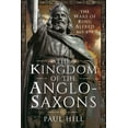 thumbnail image 1 of The Kingdom of the Anglo-Saxons (Hardcover), 1 of 1