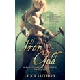 thumbnail image 1 of The Kingdoms of Gyldren Of Iron and Gold: An F/F Omegaverse Fantasy Romance, Book 0, (Paperback), 1 of 1