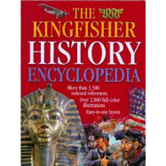 Pre-Owned The Kingfisher History Encyclopedia Paperback