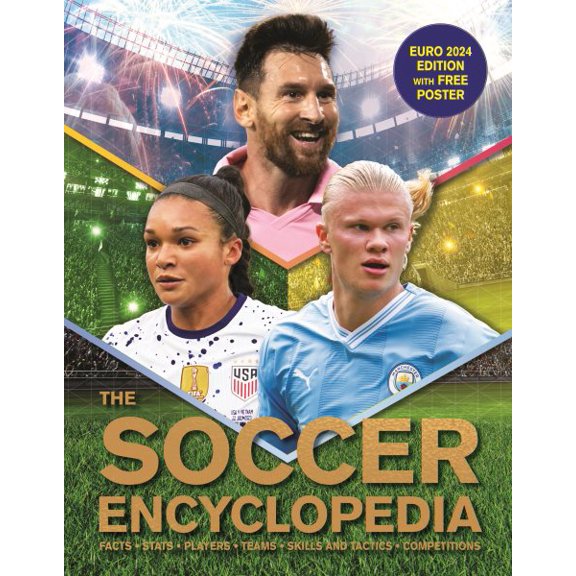 Pre-Owned The Kingfisher Soccer Encyclopedia: Facts - STATS - Players - Teams - Skills and Tactics - Competitions (Hardcover) 0753480441 9780753480441