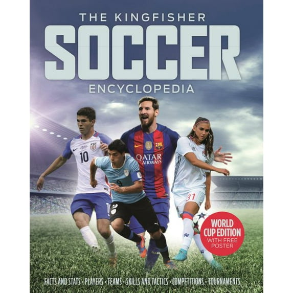 The Kingfisher Soccer Encyclopedia (Hardcover)