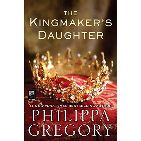 Pre-Owned The Kingmaker's Daughter (Paperback) 1451626088 9781451626087